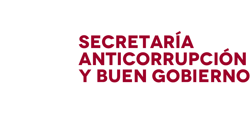 Secretaría Anticorrupción y Buen Gobierno. Humanismo que transforma