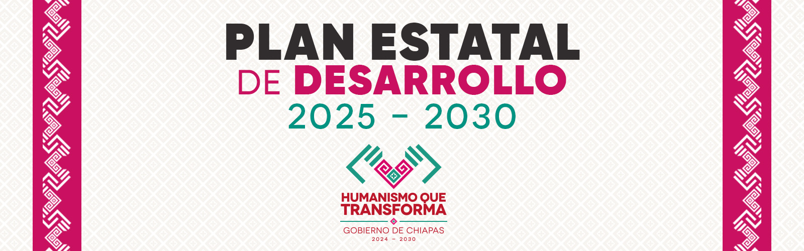 Banner del Plan Estatal de Desarrollo 2025–2030
